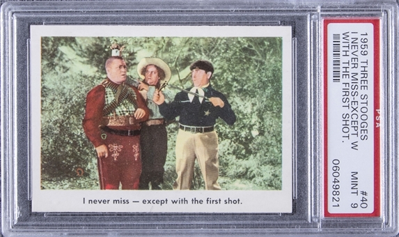 1959 Fleer "Three Stooges" #40 "I Never Miss… " – PSA MINT 9